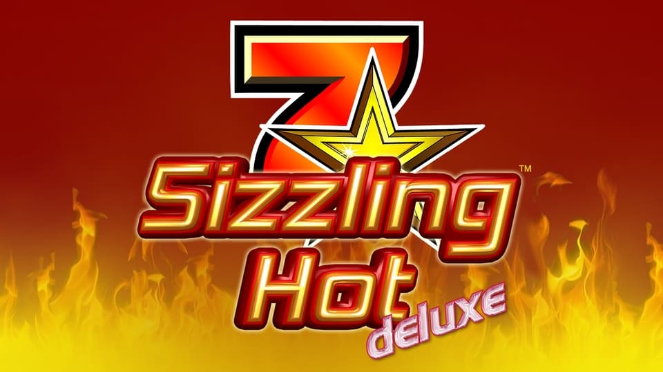 Sizzling Hot Deluxe Sizzling Hot Deluxe